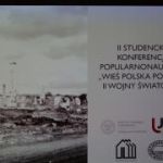 II studencka konferencja naukowa z cyklu Wieś polska podczas II wojny światowej