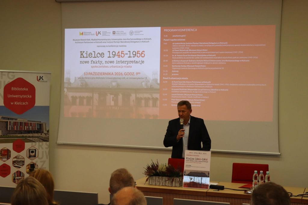 Konferencja naukowa Kielce 1945–1956 nowe fakty, nowe interpretacje. Społeczeństwo, urbanizacja miasta.